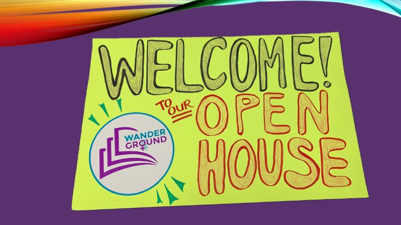 welcome to our Wanderground Open House